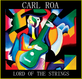 Lord of the Strings - Carl Roa